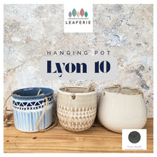 Load image into Gallery viewer, Lyon  Hanging Flowerpot (Series 10)
